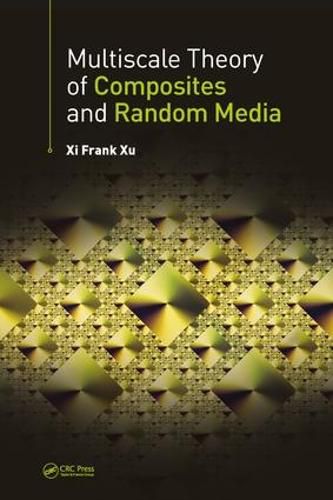 Cover image for Multiscale Theory of Composites and Random Media