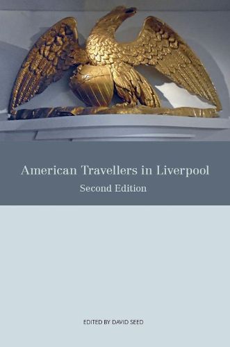 Cover image for American Travellers in Liverpool