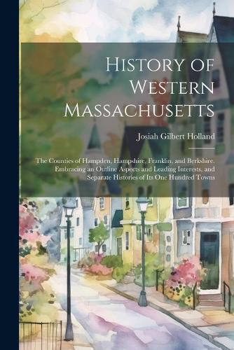 Cover image for History of Western Massachusetts