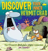 Cover image for Discover Your Inner Hermit Crab: The Fifteenth Shermans Lagoon Collection