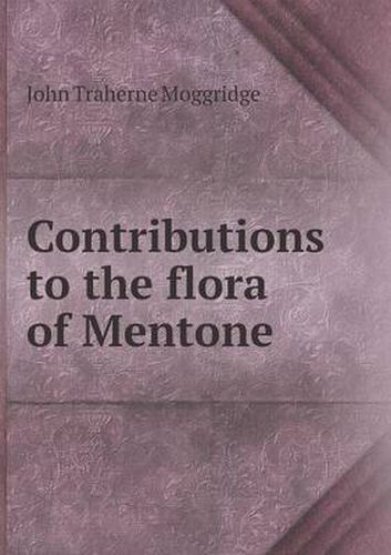 Cover image for Contributions to the flora of Mentone