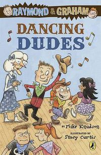 Cover image for Raymond and Graham: Dancing Dudes