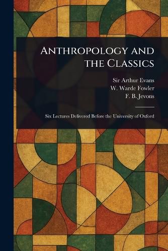 Cover image for Anthropology and the Classics