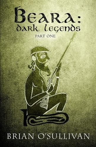 Cover image for Beara: Dark Legend - Book 1