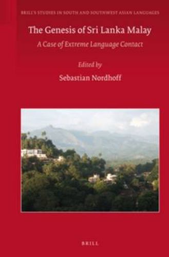 Cover image for The Genesis of Sri Lanka Malay: A Case of Extreme Language Contact