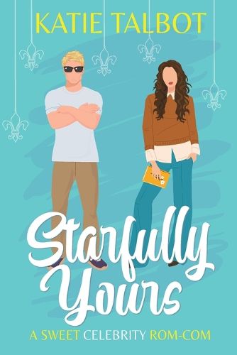 Cover image for Starfully Yours