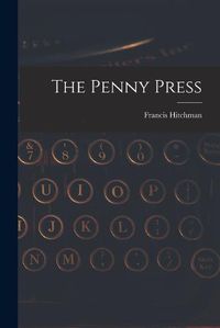 Cover image for The Penny Press