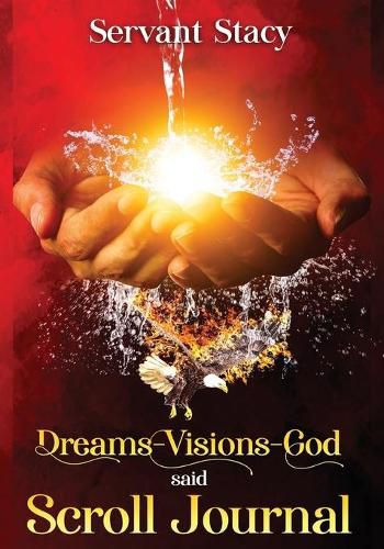 Cover image for Dreams - Visions - God Said: Scroll- Journal