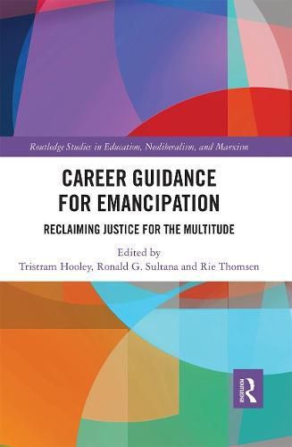 Cover image for Career Guidance for Emancipation: Reclaiming Justice for the Multitude