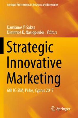 Strategic Innovative Marketing: 6th IC-SIM, Pafos, Cyprus 2017