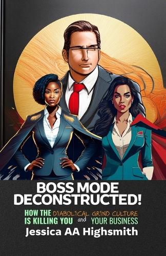 Cover image for Boss Mode Deconstructed