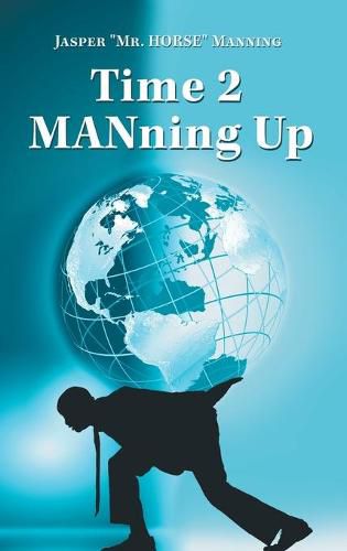 Cover image for Time 2 Manning Up