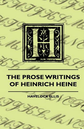 Cover image for The Prose Writings Of Heinrich Heine