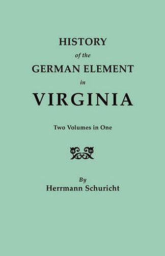 Cover image for History of the German Element in Virginia