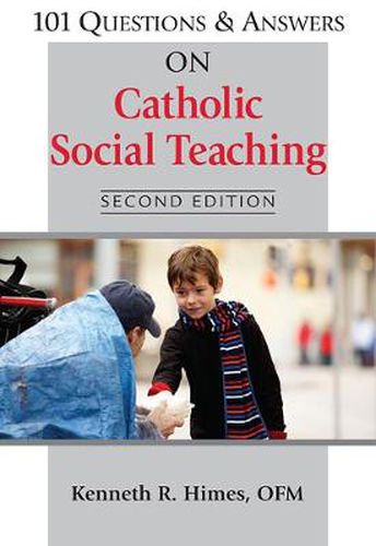 Cover image for 101 Questions & Answers on Catholic Social Teaching: Second Edition