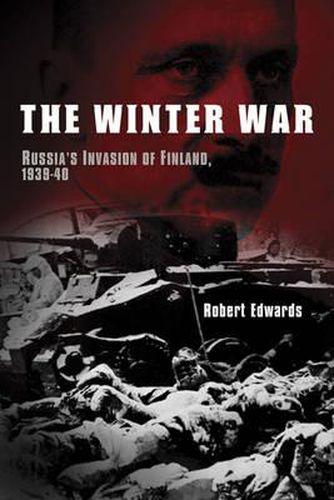 Cover image for The Winter War: Russia's Invasion of Finland, 1939-1940