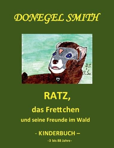 Cover image for Ratz, das Frettchen und seine Freunde im Wald