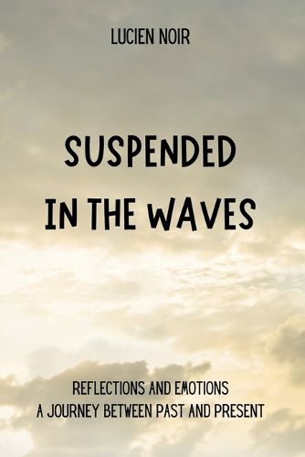 Cover image for Suspended in the Waves
