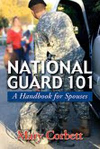 Cover image for National Guard 101: A Handbook for Spouses