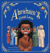 Cover image for Abraham's Great Love