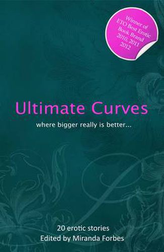 Ultimate Curves: Twenty Rubenesque Erotic Stories