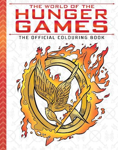 Cover image for The World of the Hunger Games: The Official Coloring Book