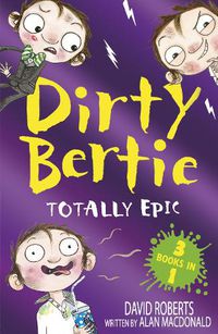 Cover image for Totally Epic!: Burp! Monster! Disco!