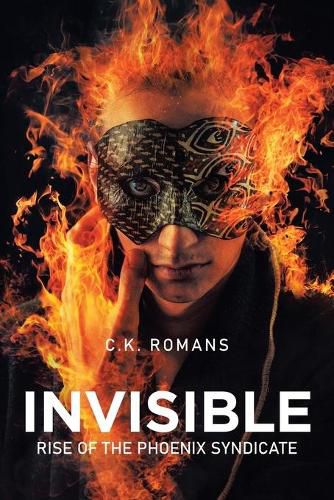 Cover image for Invisible: Rise of the Phoenix Syndicate