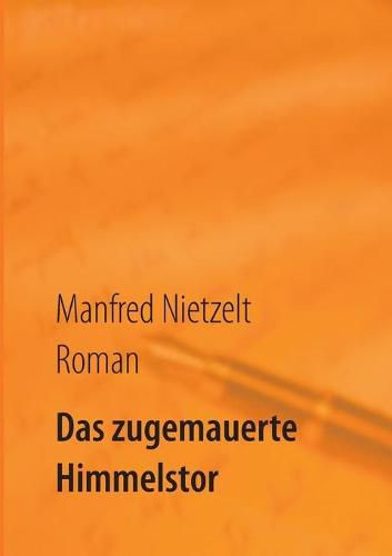 Cover image for Das zugemauerte Himmelstor
