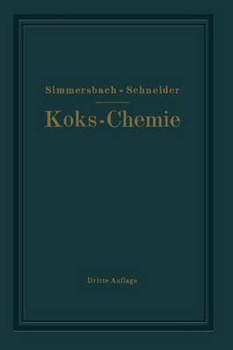 Grundlagen Der Koks-Chemie