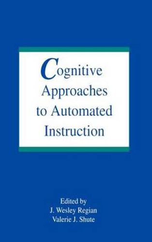 Cover image for Cognitive Approaches To Automated Instruction