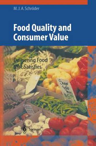 Cover image for Food Quality and Consumer Value: Delivering Food that Satisfies