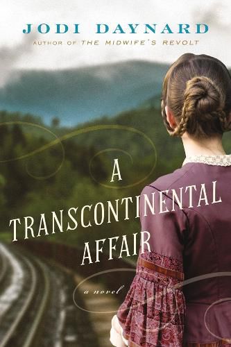 Cover image for A Transcontinental Affair: A Novel