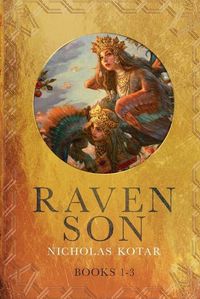 Cover image for Raven Son: Books 1-3