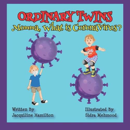 Cover image for Momma, What is Corona Virus?