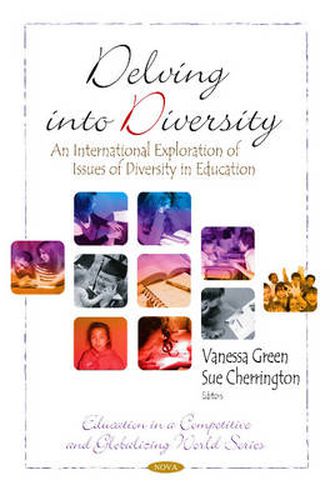 Delving into Diversity: An International Exploration of Issues of Diversity in Education