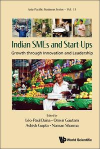 Cover image for Indian Smes And Start-ups: Growth Through Innovation And Leadership