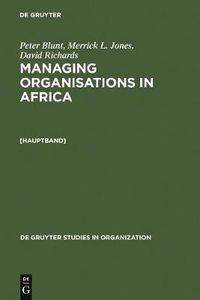 Cover image for Managing Organisations in Africa