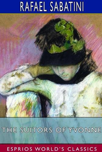 Cover image for The Suitors of Yvonne (Esprios Classics)