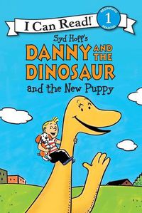 Cover image for Danny and the Dinosaur and the New Puppy