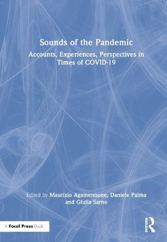 Cover image for Sounds of the Pandemic: Accounts, Experiences, Perspectives in Times of COVID-19