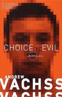 Cover image for Choice of Evil: A Burke Novel