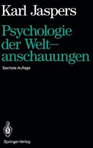 Cover image for Psychologie Der Weltanschauungen.