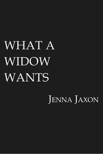 Cover image for What A Widow Wants