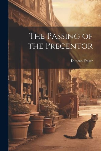 Cover image for The Passing of the Precentor