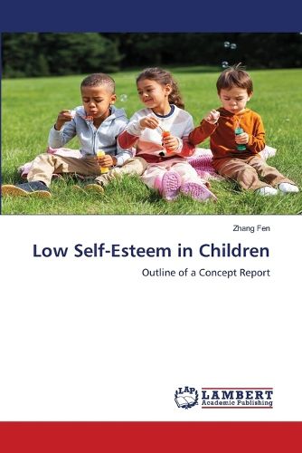 Cover image for Low Self-Esteem in Children