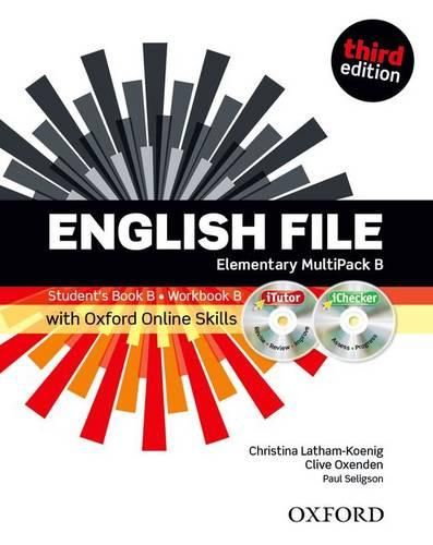 Cover image for English File third edition: Elementary: MultiPACK B with Oxford Online Skills: The best way to get your students talking