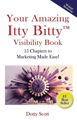 Cover image for Your Amazing Itty Bitty(TM) Visibility Book