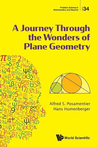 Cover image for Journey Through The Wonders Of Plane Geometry, A