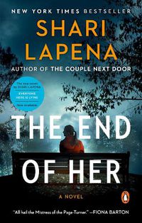 Cover image for The End of Her: A Novel